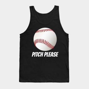 Pitch Please novelty baseball design Tank Top